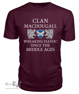 ScotsTee Shop Scottish MacDougall Wreaking Havoc Since The Middle Ages With Two Rampant Lions T Shirt