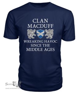 ScotsTee Shop Scottish MacDuff Wreaking Havoc Since The Middle Ages With Two Rampant Lions T Shirt