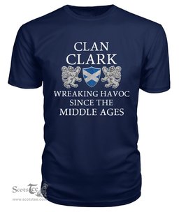 ScotsTee Shop Scottish Clark Wreaking Havoc Since The Middle Ages With Two Rampant Lions T Shirt