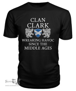 ScotsTee Shop Scottish Clark Wreaking Havoc Since The Middle Ages With Two Rampant Lions T Shirt