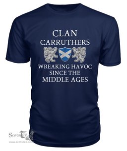 ScotsTee Shop Scottish Carruthers Wreaking Havoc Since The Middle Ages With Two Rampant Lions T Shirt