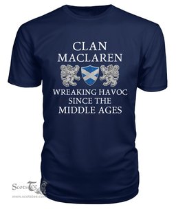 ScotsTee Shop Scottish MacLaren Wreaking Havoc Since The Middle Ages With Two Rampant Lions T Shirt