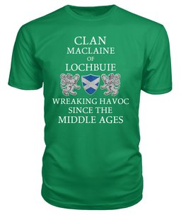 ScotsTee Shop Scottish MacLaine of Lochbuie Wreaking Havoc Since The Middle Ages With Two Rampant Lions T Shirt