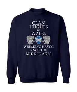 ScotsTee Shop Scottish Hughes of Wales Wreaking Havoc Since The Middle Ages With Two Rampant Lions Sweatshirt