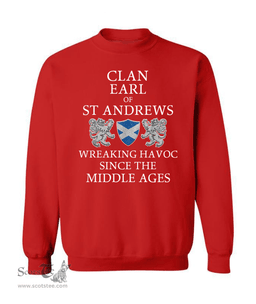 ScotsTee Shop Scottish Earl Of St Andrews Wreaking Havoc Since The Middle Ages With Two Rampant Lions Sweatshirt