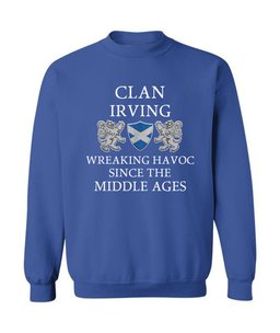 ScotsTee Shop Scottish Irving Wreaking Havoc Since The Middle Ages With Two Rampant Lions Sweatshirt