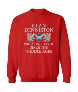 ScotsTee Shop Scottish Denniston Wreaking Havoc Since The Middle Ages With Two Rampant Lions Sweatshirt