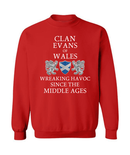 ScotsTee Shop Scottish Evans of Wales Wreaking Havoc Since The Middle Ages With Two Rampant Lions Sweatshirt