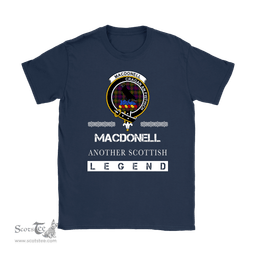 ScotsTee Shop Scottish MacDonell (of Glengarry) Clan Crest Scottish Legend T Shirt