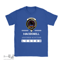ScotsTee Shop Scottish MacDonell (of Glengarry) Clan Crest Scottish Legend T Shirt