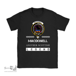 ScotsTee Shop Scottish MacDonell (of Glengarry) Clan Crest Scottish Legend T Shirt