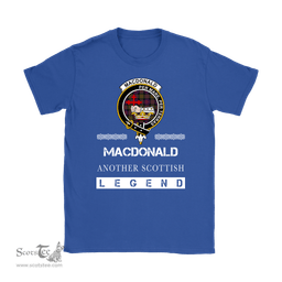 ScotsTee Shop Scottish MacDonald (Clan Donald) Clan Crest Scottish Legend T Shirt