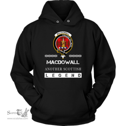 ScotsTee Shop Scottish MacDowall (of Garthland) Clan Crest Scottish Legend Hoodie