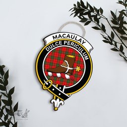 ScotsTee Shop Scottish MacAulay Modern Clan Scottish Crest Tartan Wooden Hanging Wall Art Sign