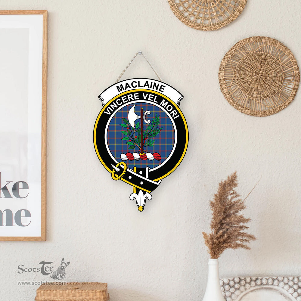 ScotsTee Shop Scottish MacLaine of Loch Buie Hunting Ancient Clan Scottish Crest Tartan Wooden Hanging Wall Art Sign