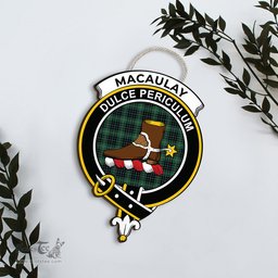 ScotsTee Shop Scottish MacAulay Hunting Ancient Clan Scottish Crest Tartan Wooden Hanging Wall Art Sign