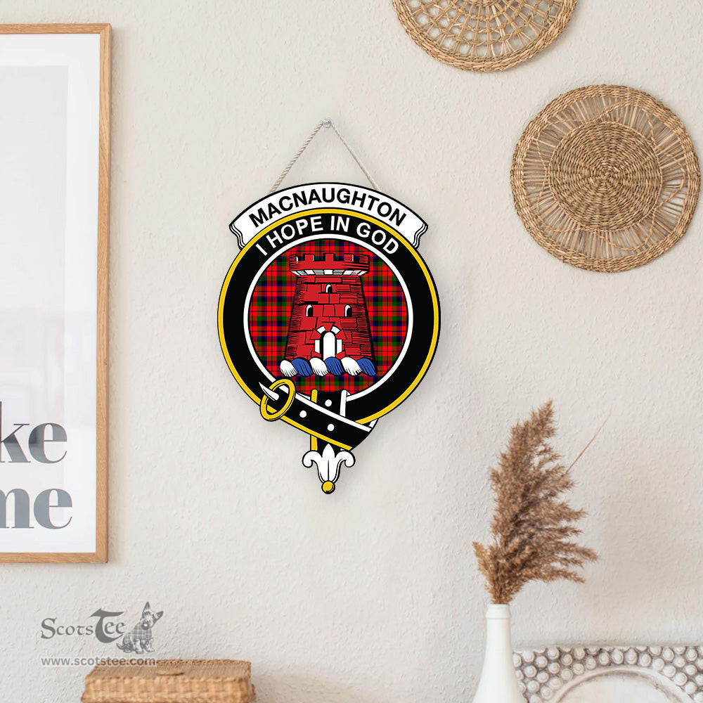 ScotsTee Shop Scottish MacNaughton Modern Clan Scottish Crest Tartan Wooden Hanging Wall Art Sign