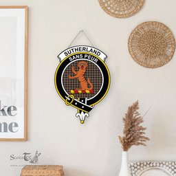 ScotsTee Shop Scottish Sutherland Weathered Clan Scottish Crest Tartan Wooden Hanging Wall Art Sign