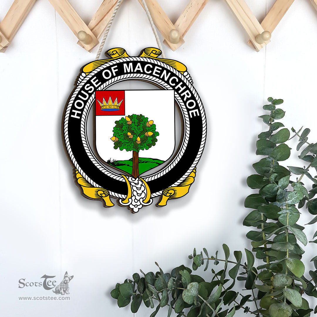 ScotsTee Shop Irish House of MACENCHROE Coat of Arms Crest Ireland Wooden Hanging Wall Art Sign