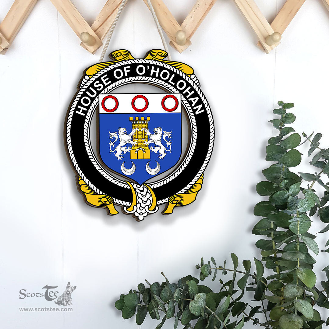 ScotsTee Shop Irish House of O HOLOHAN Coat of Arms Crest Ireland Wooden Hanging Wall Art Sign