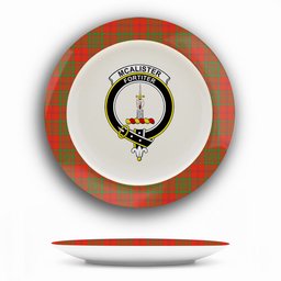 ScotsTee Shop Scottish McAlister of Glenbarr Ancient Crest Tartan Ceramic Plate