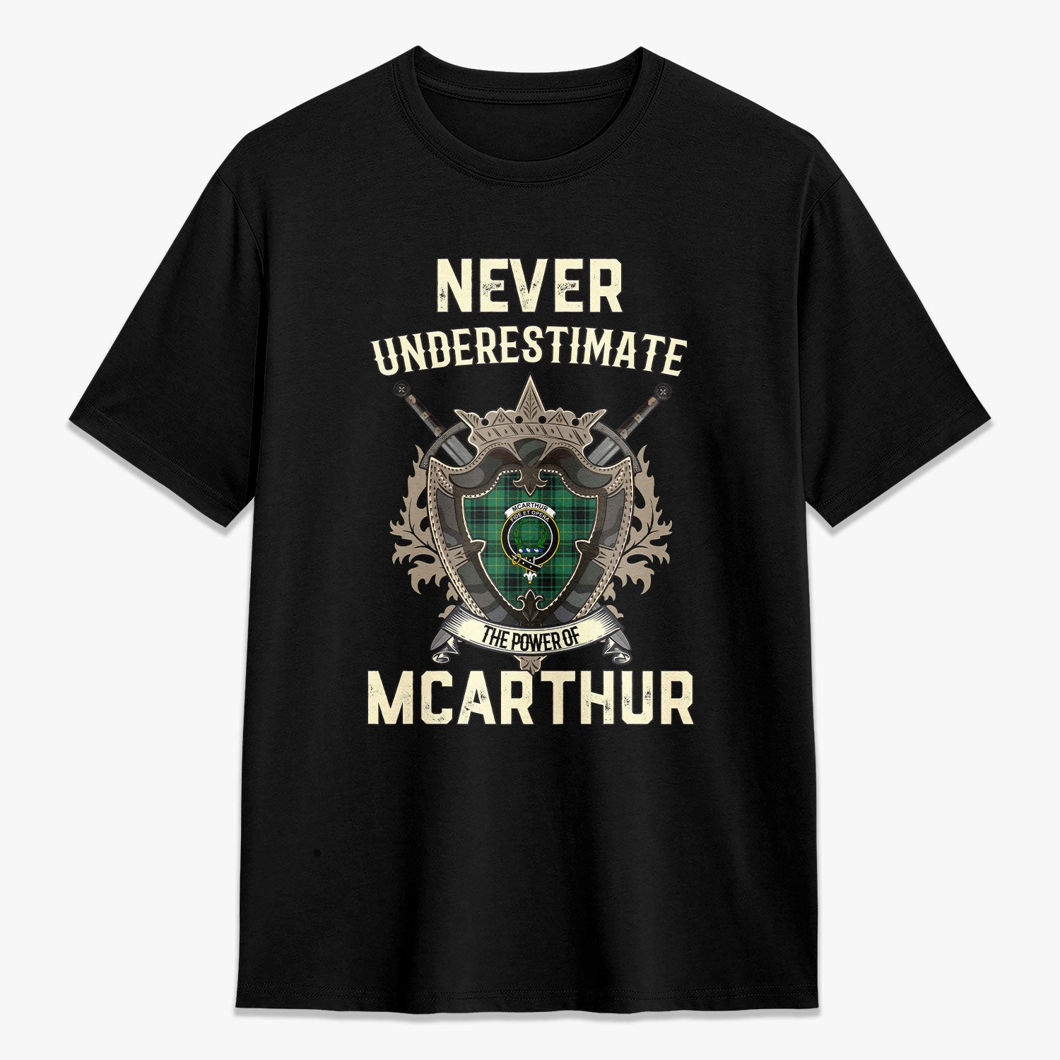 ScotsTee Shop McArthur Ancient Crest Tartan T-shirt Never Underestimate Style