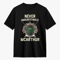 ScotsTee Shop McArthur Ancient Crest Tartan T-shirt Never Underestimate Style