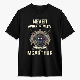 ScotsTee Shop McArthur - Milton Crest Tartan T-shirt Never Underestimate Style
