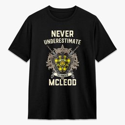 ScotsTee Shop McLeod of Lewis Modern Crest Tartan T-shirt Never Underestimate Style