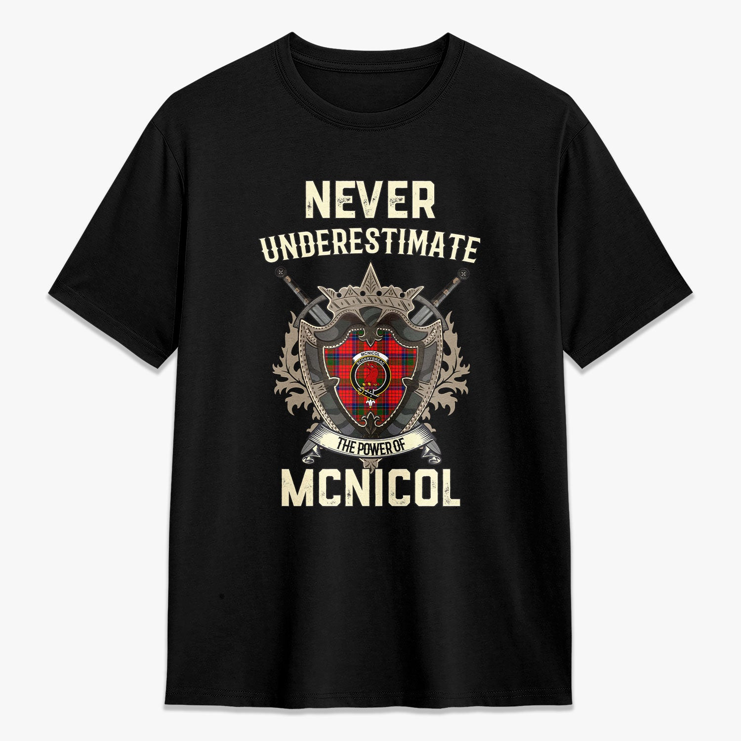 ScotsTee Shop McNicol (of Scorrybreac) Crest Tartan T-shirt Never Underestimate Style