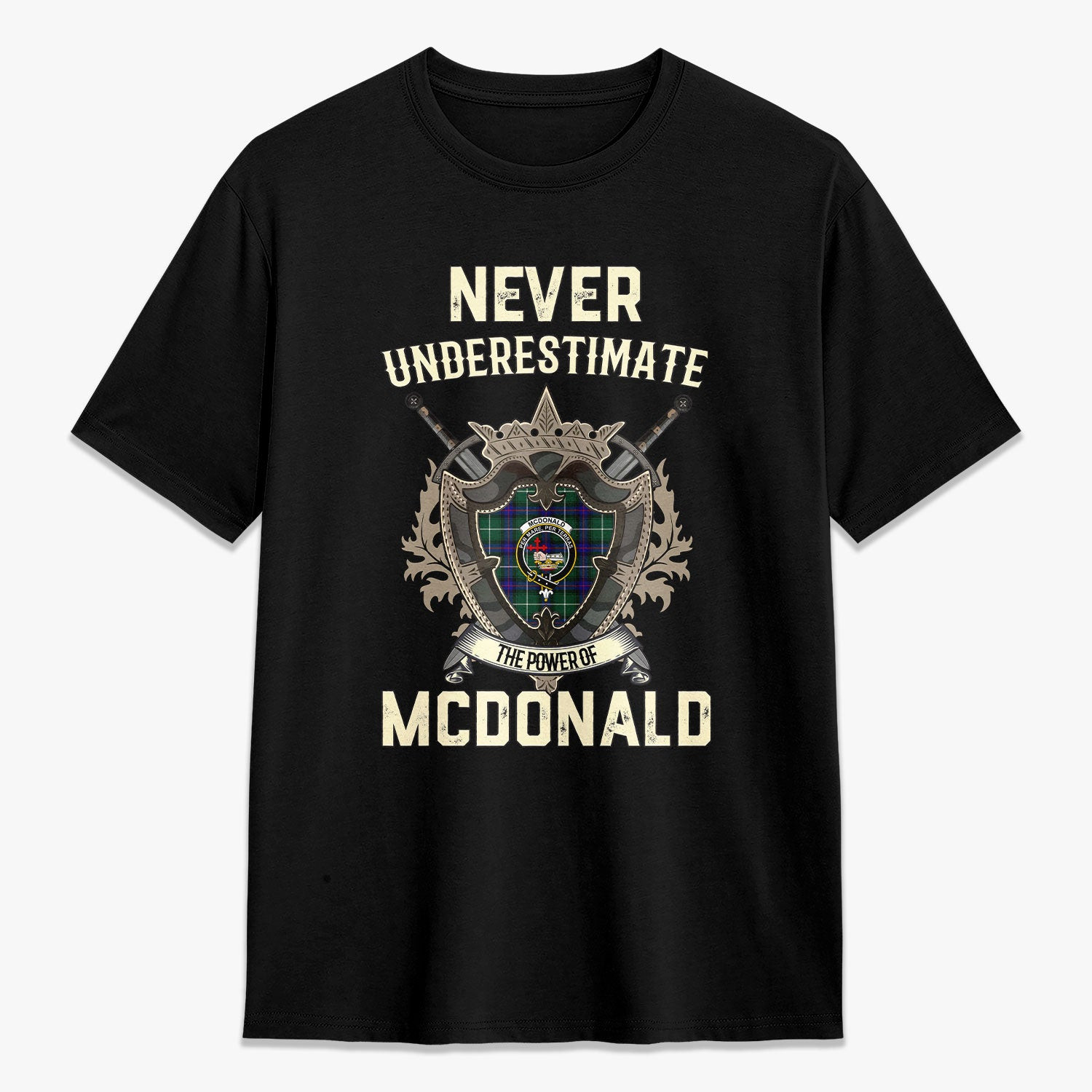 ScotsTee Shop McDonald of the Isles Hunting Modern Crest Tartan T-shirt Never Underestimate Style