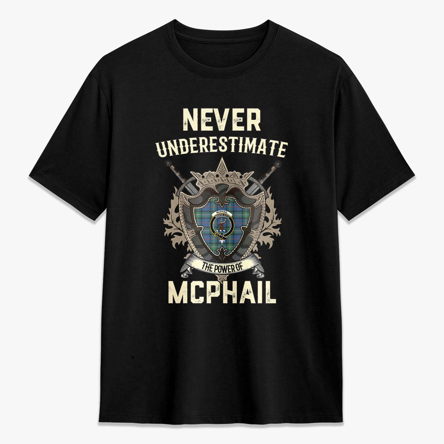 ScotsTee Shop McPhail Hunting Ancient Crest Tartan T-shirt Never Underestimate Style
