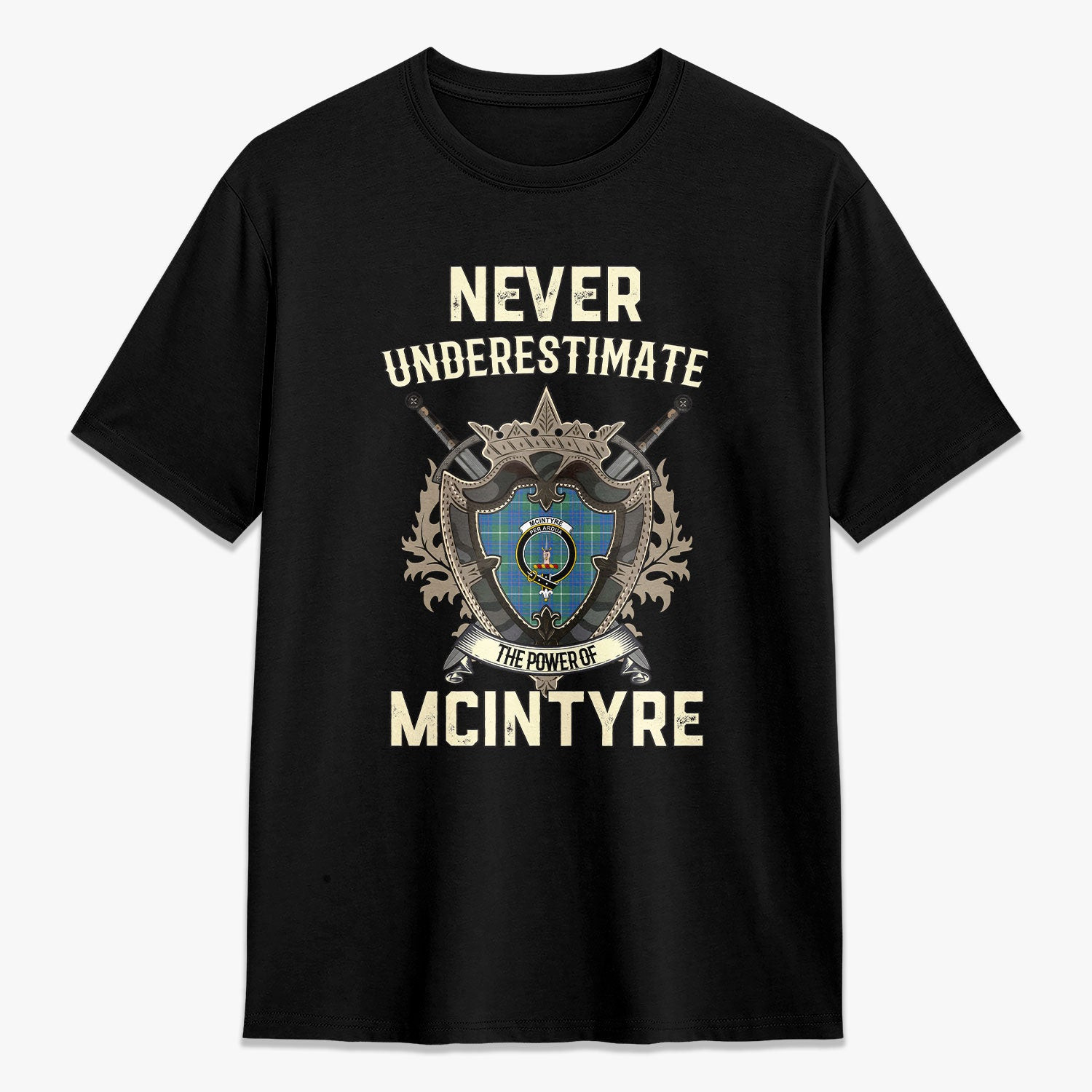 ScotsTee Shop McIntyre Hunting Ancient Crest Tartan T-shirt Never Underestimate Style