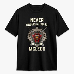 ScotsTee Shop McLeod of Raasay Crest Tartan T-shirt Never Underestimate Style