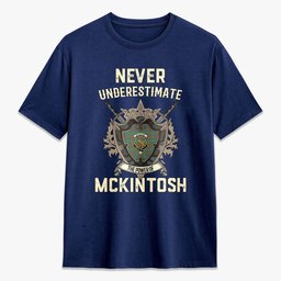 ScotsTee Shop McKintosh Hunting Ancient Crest Tartan T-shirt Never Underestimate Style