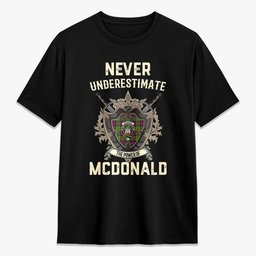 ScotsTee Shop McDonald (Clan Ranald) Crest Tartan T-shirt Never Underestimate Style