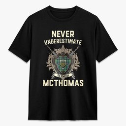 ScotsTee Shop McThomas Ancient Crest Tartan T-shirt Never Underestimate Style