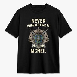 ScotsTee Shop McNeil of Barra Ancient Crest Tartan T-shirt Never Underestimate Style
