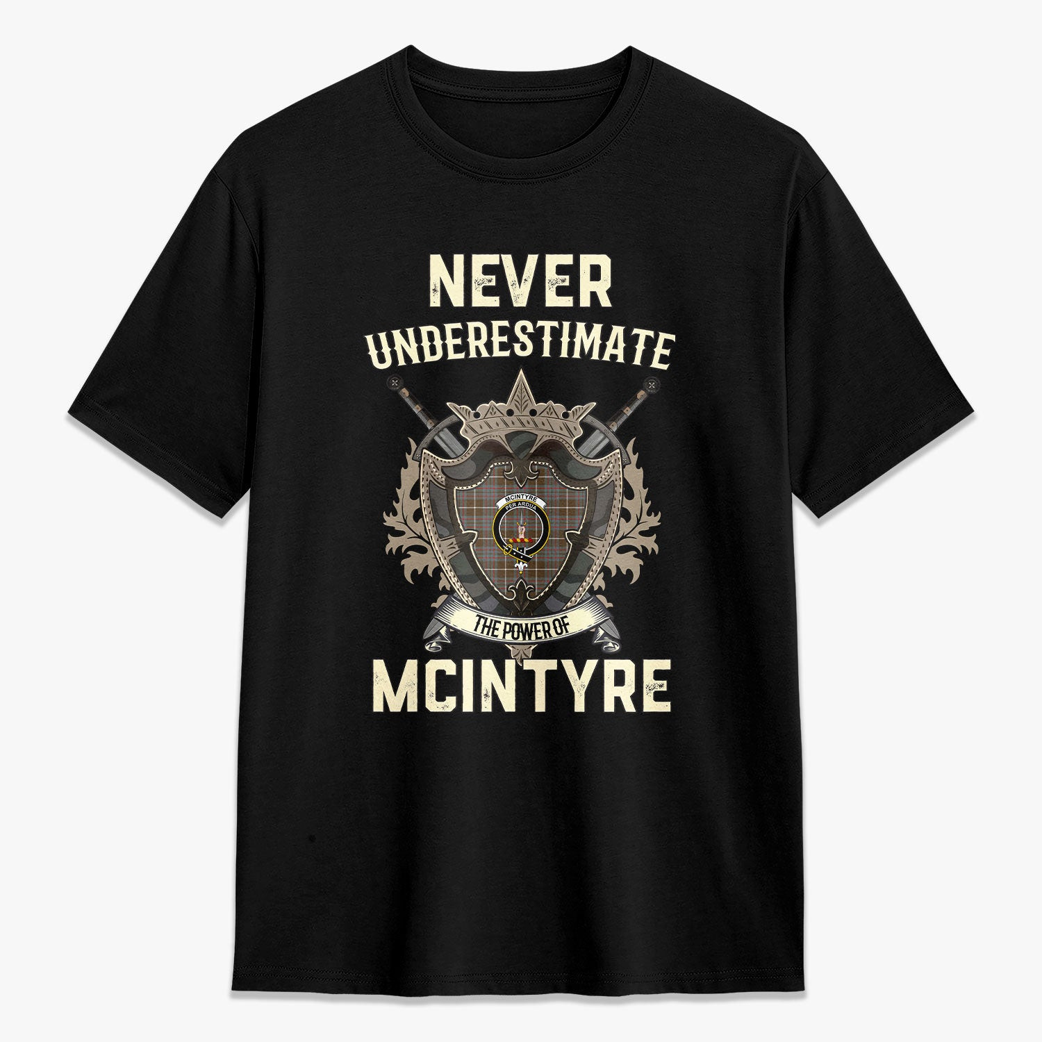ScotsTee Shop McIntyre Hunting Weathered Crest Tartan T-shirt Never Underestimate Style