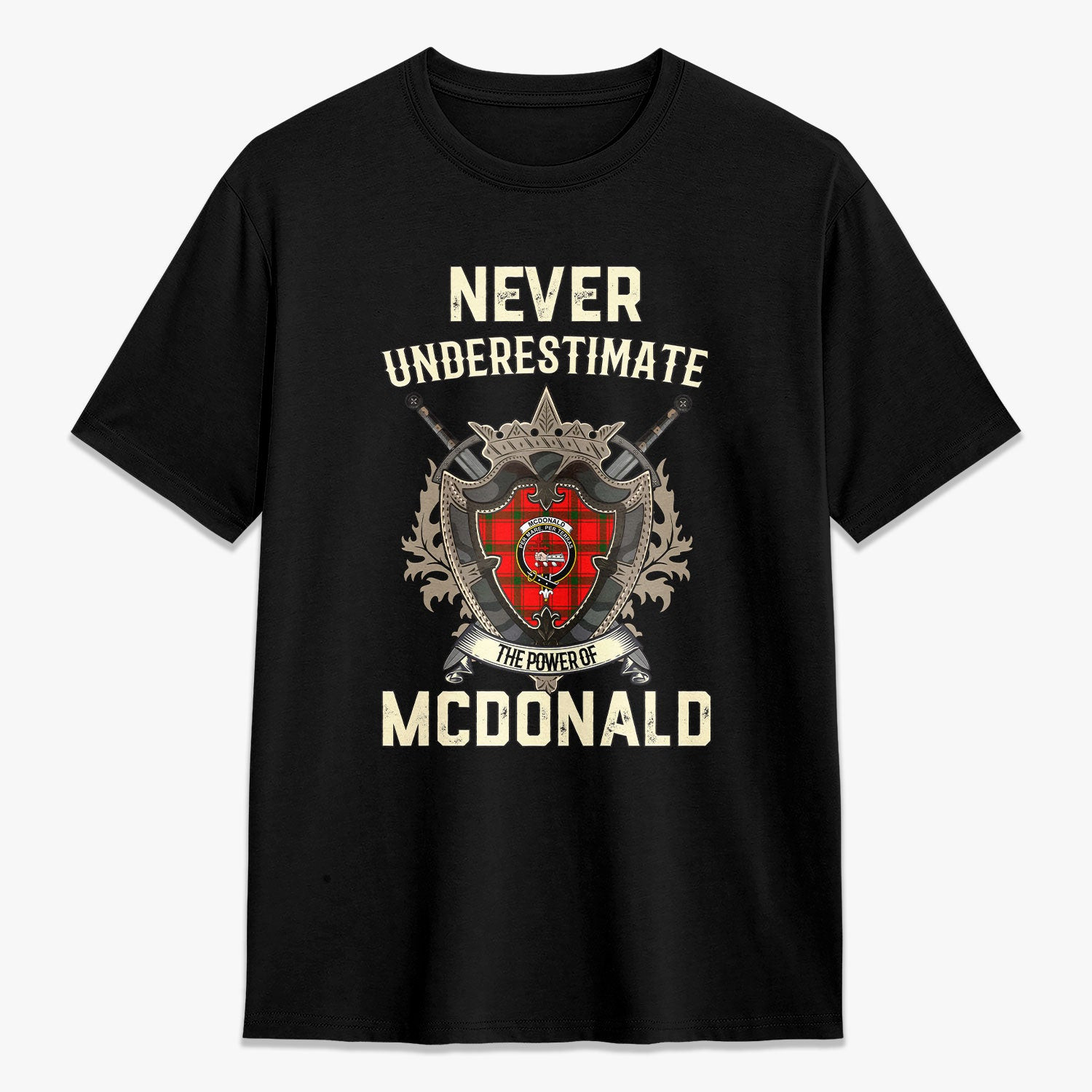 ScotsTee Shop McDonald of Sleat Crest Tartan T-shirt Never Underestimate Style