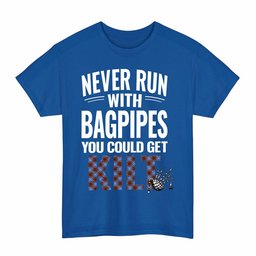 ScotsTee Shop Scottish Edinburgh District Clan Tartan Never Run With Bagpipes T-Shirt