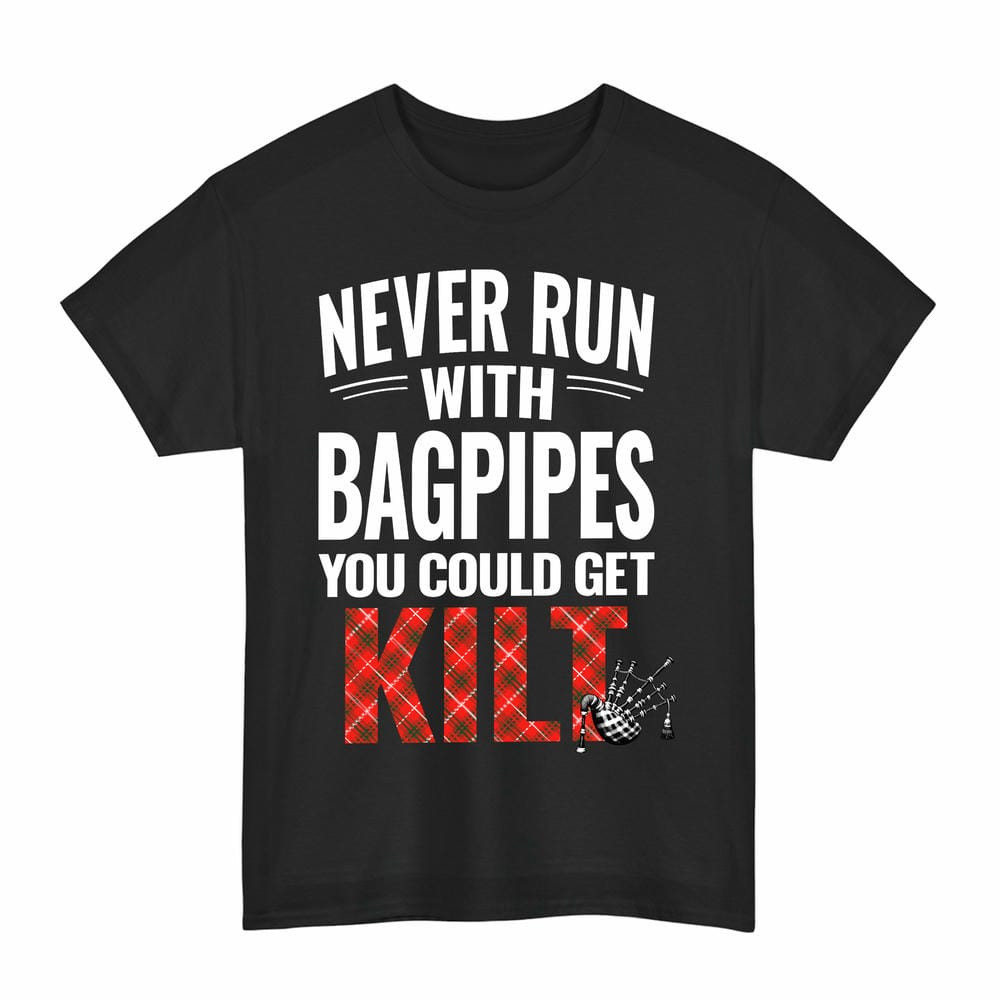 ScotsTee Shop Scottish Duke of Rothesay Modern Clan Tartan Never Run With Bagpipes T-Shirt