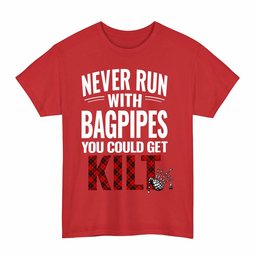 ScotsTee Shop Scottish Ettrick District Clan Tartan Never Run With Bagpipes T-Shirt