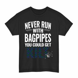 ScotsTee Shop Scottish Blackwatch Modern Clan Tartan Never Run With Bagpipes T-Shirt