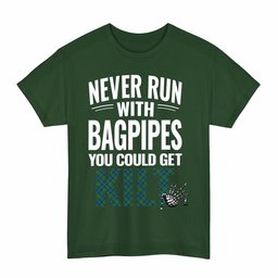 ScotsTee Shop Scottish Lauder Clan Tartan Never Run With Bagpipes T-Shirt