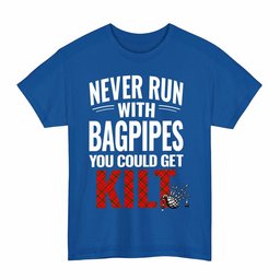 ScotsTee Shop Scottish MacDonnell of Keppoch Modern Clan Tartan Never Run With Bagpipes T-Shirt