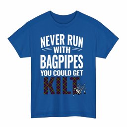 ScotsTee Shop Scottish MacDonnell of Glengarry Modern Clan Tartan Never Run With Bagpipes T-Shirt