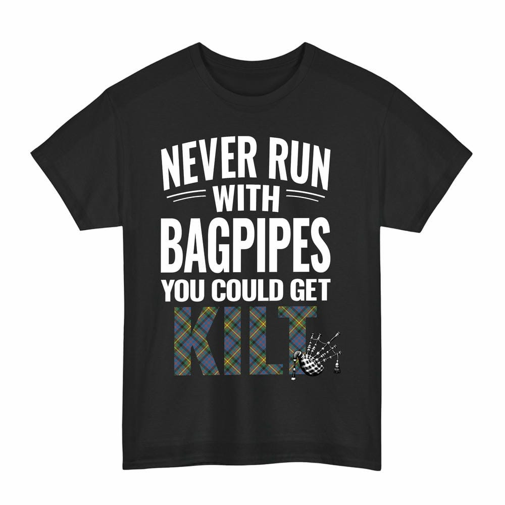 ScotsTee Shop Scottish MacSporran Ancient Clan Tartan Never Run With Bagpipes T-Shirt