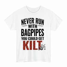 ScotsTee Shop Scottish MacLay Modern Clan Tartan Never Run With Bagpipes T-Shirt