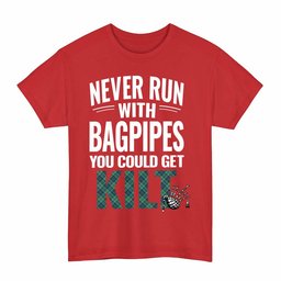 ScotsTee Shop Scottish MacNeill of Colonsay Ancient Clan Tartan Never Run With Bagpipes T-Shirt